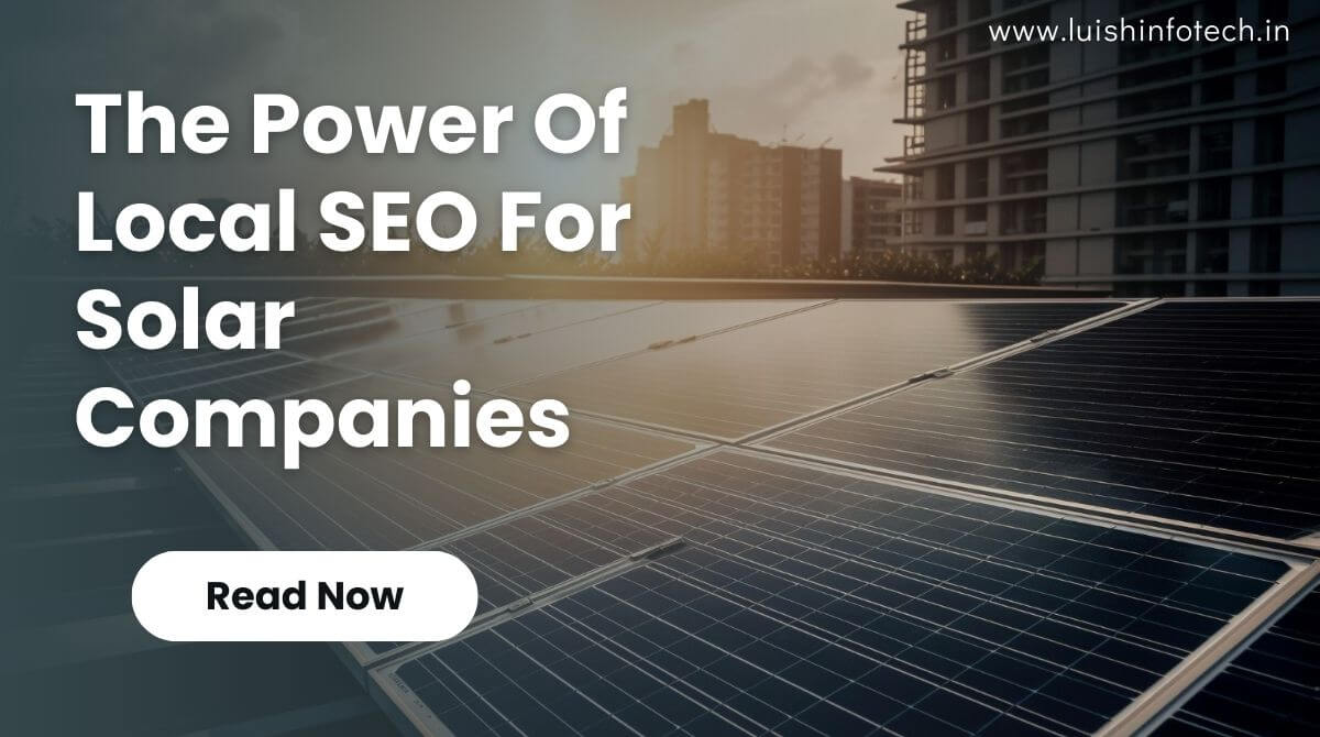 The Power Of Local SEO For Solar Companies